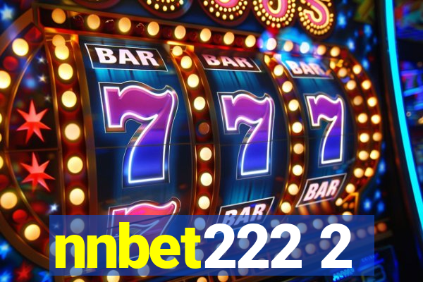 nnbet222 2